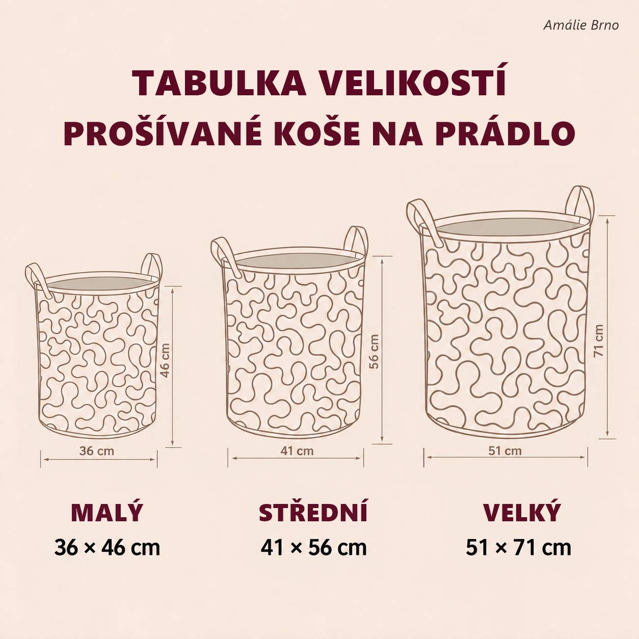 Amálie Brno – tabulka velikostí: malý 36 × 46 cm, střední 41 × 56 cm, velký 51 × 71 cm